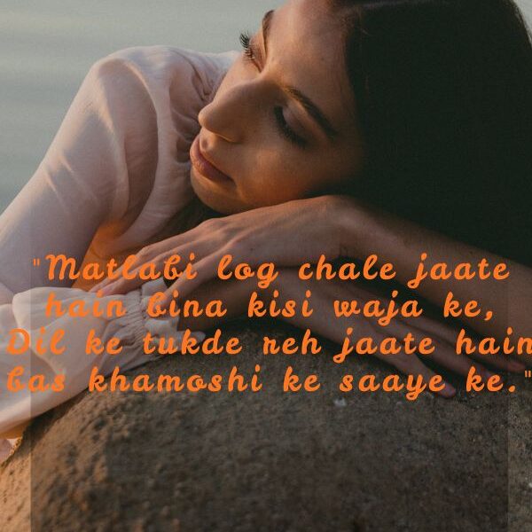 Sad Matlabi Log Shayari in English